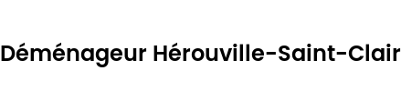 Déménageur Hérouville-Saint-Clair
